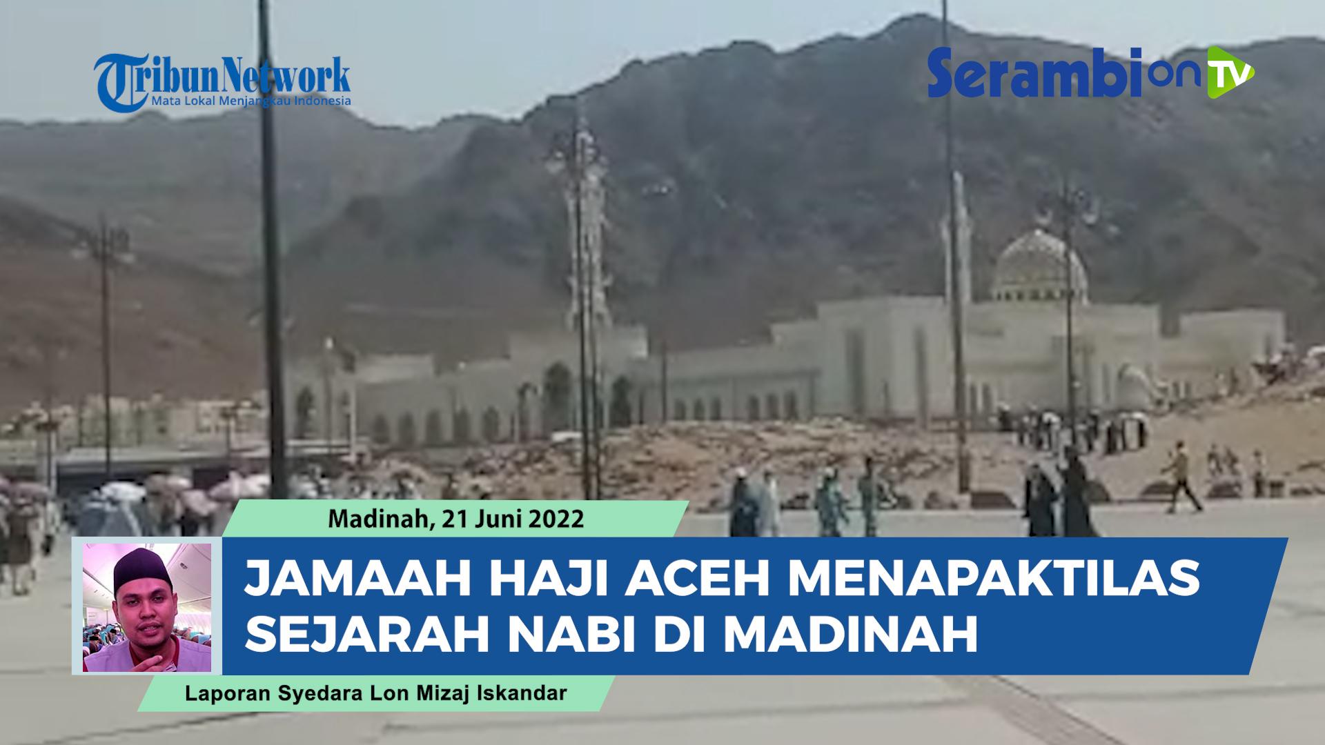 LAPORAN-HAJI-2022-Jamaah-Haji-Aceh-Berziarah-Menapaktilas-Sejarah-Nabi-di-Madinah.jpg