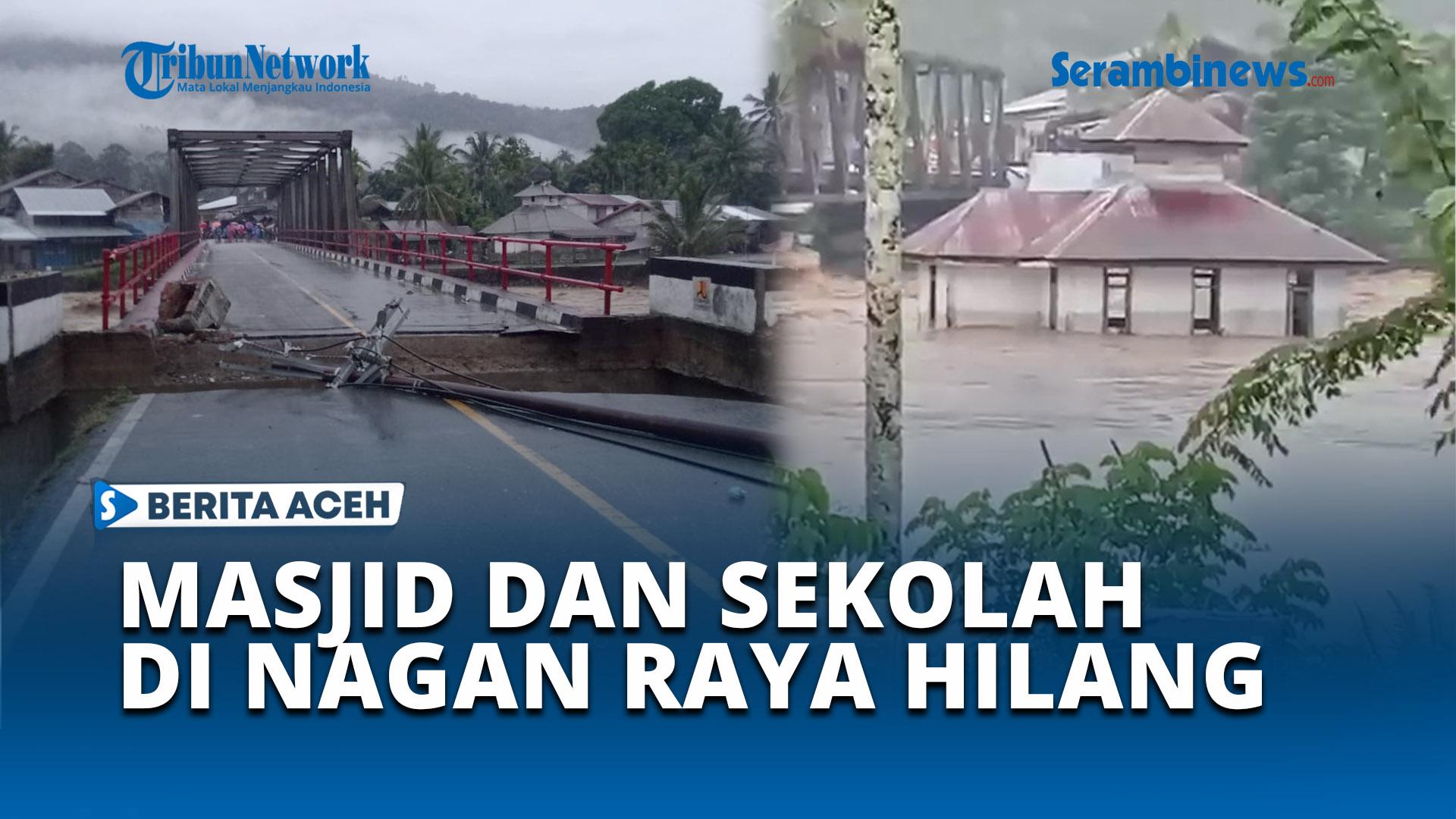 Masjid-dan-2-Sekolah-di-Nagan-Raya-Hilang-Jatuh-ke-Sungai-Disapu-Banjir.jpg