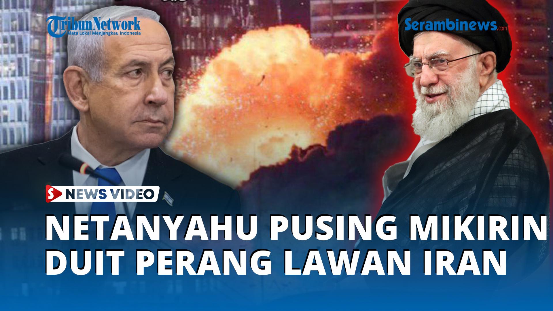 Netanyahu-Pusing-Mikirin-Duit-Perang-Lawan-Iran.jpg