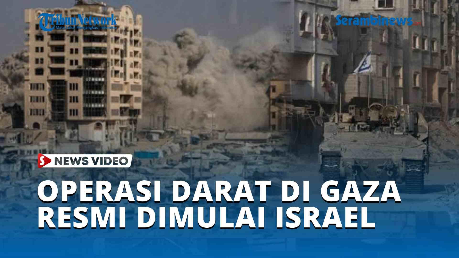 Operasi-Darat-di-Gaza-Resmi-Dimulai-Israel-Gaza-kini-Sedang-Berkobar.jpg