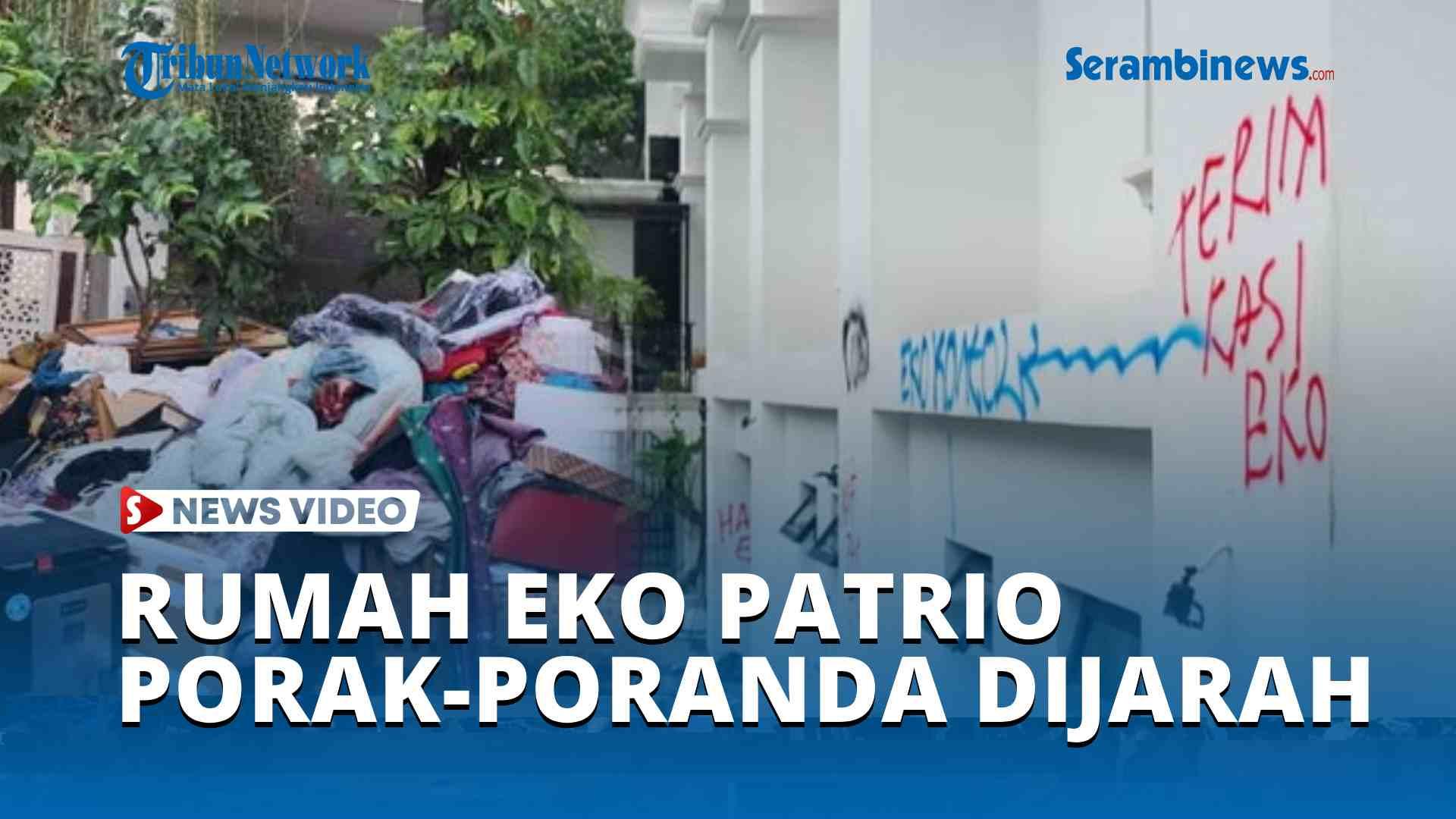VIDEO Penampakan Rumah Eko Patrio Pasca-Dijarah Massa Porak-poranda