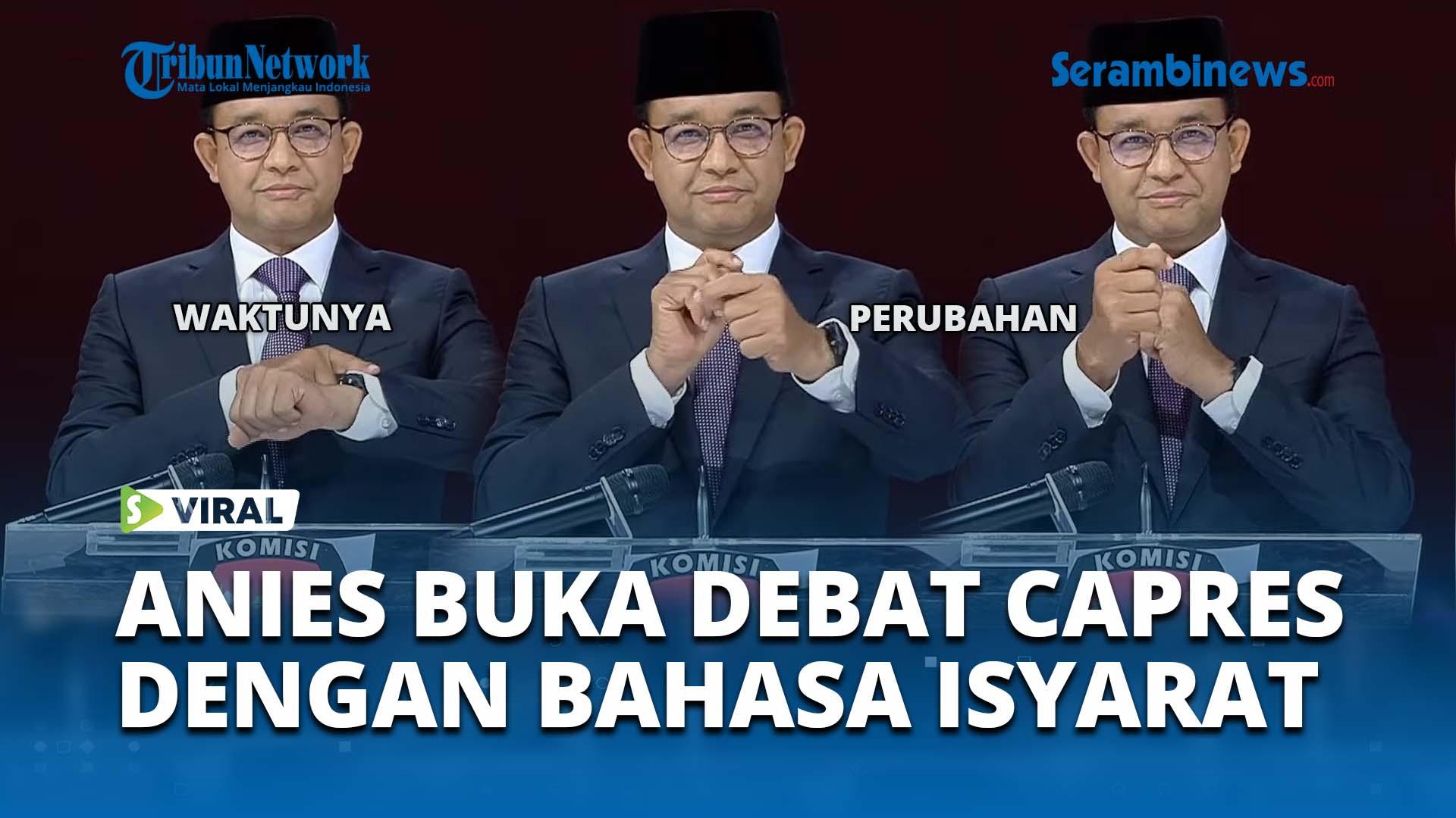 VIRAL-Publik-Soroti-Anies-Baswedan-Buka-Debat-dengan-Bahasa-Isyarat-Waktunya-Perubahan.jpg