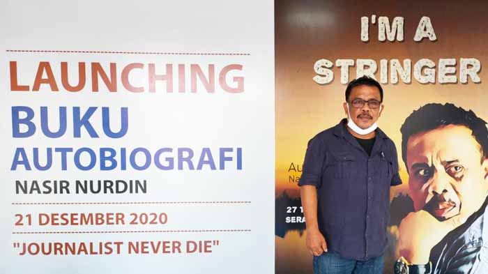 I’m A Stringer, Autobiografi Nasir Nurdin, 27 Tahun Bersama Serambi Indonesia, 'Babang Tidak Pudar'