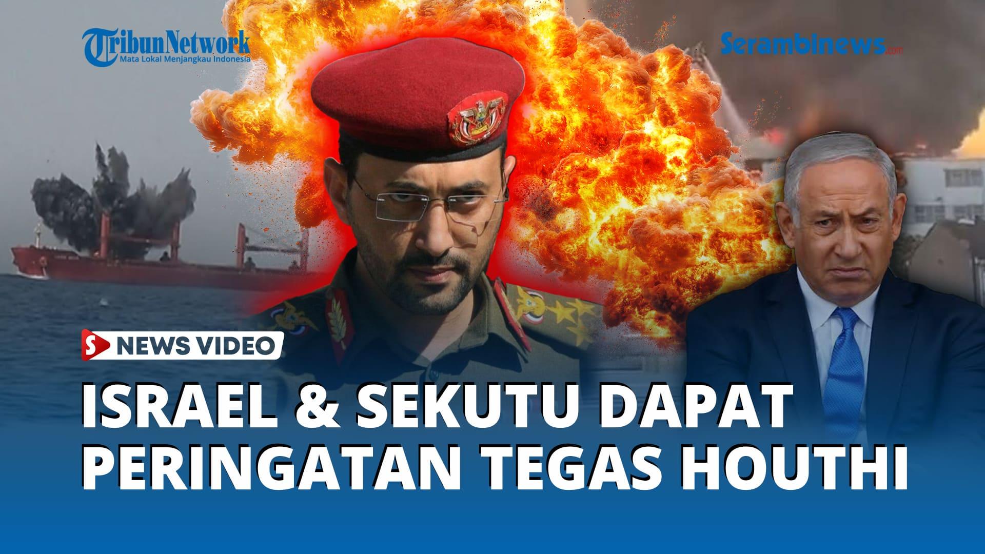 israel-sekutu-dapat-dapat-peringatan-tegas-houthi.jpg