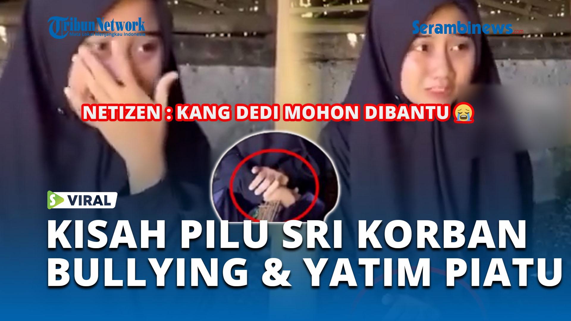 kisah-pilu-sri-korban-bullying-yatim-piatu.jpg