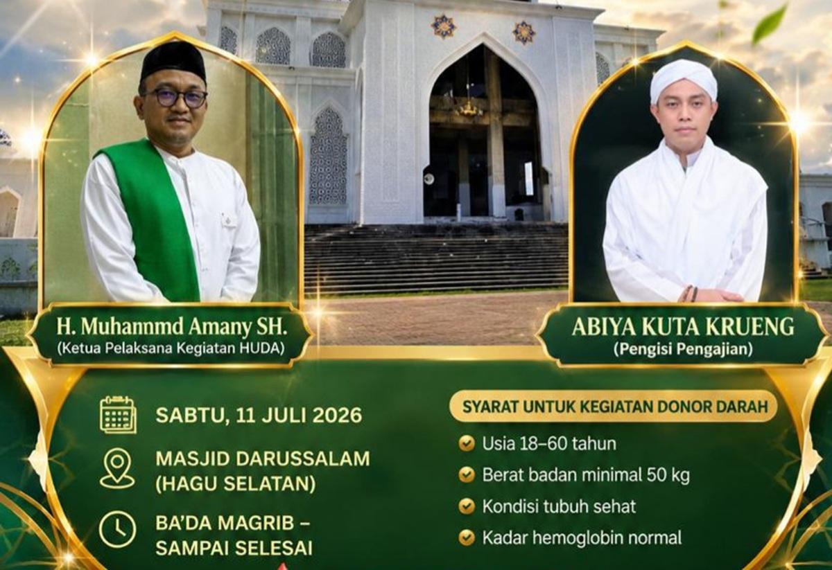 Malam Ini Ada Pengajian Akbar HUDA di Lhokseumawe, Diisi Abiya Kuta Krueng - Serambinews.com