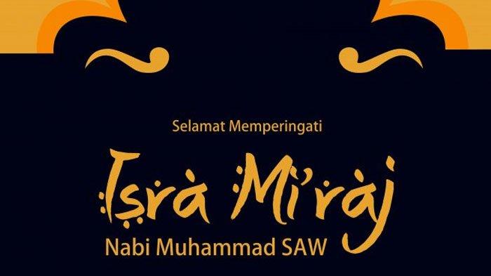 ucapan-selamat-isra-miraj-2019-untuk-dikirim-ke-grup-whatsapp-dan-caption-di-media-sosial.jpg