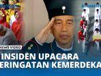 3-Insiden-Upacara-Peringatan-KemerdekaanSepatu-Copot-Kancing-Baju-Jokowi-Hilang-Aksi-Basuki.jpg
