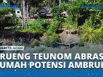 Abrasi-Krueng-Teunom-Semakin-Parah-Puluhan-Rumah-Warga-Terancam-Ambruk.jpg