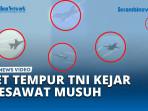 Aksi-Jet-Tempur-TNI-Kejar-Pesawat-Musuh-di-HUT-TNI-ke-80.jpg