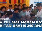 Baitul-Mal-Nagan-Raya-Adakan-Khitan-Gratis-untuk-200-Anak-Yatim-dan-Keluarga-Kurang-Mampu.jpg