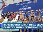 Bank-Indonesia-dan-TNI-AL-Gelar-Ekspedisi-Rupiah-Berdaulat-2022-Tarik-Uang-Lusuh-di-Pulau-3T.jpg