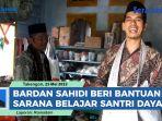 Bardan-Sahidi-Beri-Bantuan-Alat-Olahraga-dan-Sarana-Belajar-di-Dayah-Nurul-Huda-Aceh-Tengah.jpg