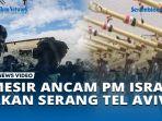 Bentrok-Kairo-Tel-Aviv-akan-Pecah-Mesir-Ancam-Serang-Tentara-IDF-dan-Kuasai-Israel-Jika-Berulah.jpg