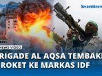 Brigade-Al-Aqsa-Keluarkan-2-Roket-Ditembak-ke-Markas-Komando-IDF.jpg
