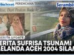 Cerita-Sufrisa-Ketika-Tsunami-Melanda-Wanita-Asal-Peukan-Bada-di-Belanda.jpg