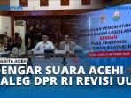 DENGAR-SUARA-ACEH-BALEG-DPR-RI-REVISI-UUPA.jpg