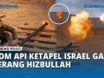 Detik-detik-Bom-Api-Ketapel-Israel-Gagal-Serang-Hizbullah-Jatuh-dan-Malah-Bakar-Wilayah-Sendiri.jpg
