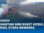 Dihantam-6800-Roket-hingga-Rudal-Hizbullah-Tembus-Iron-Dome-Israel-Utara-Membara.jpg