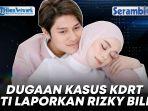 VIDEO Dugaan Kasus KDRT, Lesti Kejora Laporkan Rizky Billar hingga Bawa Hasil Visum Medis ke Polisi