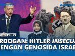 Erdogan-SINDIR-Netanyahu-soal-Gaza-Sebut-Hitler-INSECURE-Dengan-Metode-GENOSIDA-ISRAEL.jpg