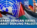 GERAM-DENGAN-ISRAEL-BARAT-DUKUNG-PALESTINA.jpg