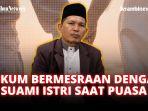 Hukum-Bermesraan-Dengan-Suami-Istri-Saat-Puasa.jpg