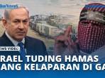 ISRAEL-TUDING-HAMAS-BIANG-KELAPARAN-DI-GAZA.jpg