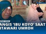 Ibu-Koyo-Bahagia-Dapat-Tawaran-Umroh-Alhamdulillah-Ada-Tangan-Malaikat.jpg