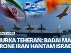 Iran-Balas-Dendam-Ratusan-Drone-Hantam-Israel.jpg