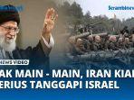 Iran-Kian-Serius-Tanggapi-Israel-Jika-Perang-Pecah-Di-Wilayah-Lebanon.jpg