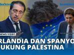 Irlandia-dan-Spanyol-Kecam-Rencana-Uni-Eropa-Akhiri-Bantuan-Ke-Palestina.jpg
