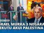 Israel-NGAMUK-Sekutunya-Spanyol-Norwegia-dan-Irlandia-Akui-KEDAULATAN-Negara-Palestina.jpg