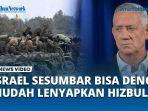 Israel-Sesumbar-Bisa-Buat-Hancur-dan-Lenyapkan-Hizbullah-dalam-Beberapa-Hari.jpg