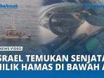 Israel-Temukan-Senjata-Perangkat-Militer-di-Bawah-Air-saat-Sisir-Lautan-Diduga-Milik-Hamas.jpg
