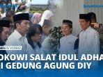 Jokowi-Salat-Idul-Adha-di-Gedung-Agung-DIY-Dongkrak-Citra-Positif-Kota-Jogja.jpg