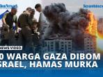 KEJAM-30-Warga-Gaza-Dibom-Israel-Hamas-MURKA-dan-Bersumpah-Balas-Dendam.jpg