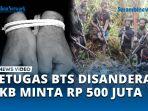 KKB-Minta-Tebusan-Rp-500-Juta-untuk-Bebaskan-Empat-Pekerja-BTS-Telkomsel-yang-Disandera.jpg