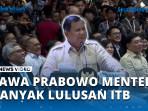 Kelakar-Prabowo-Soroti-Menterinya-Banyak-Lulusan-ITB.jpg
