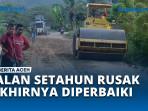 Kerusakan-Parah-di-Jalan-Blang-Seupeung-Jeumpa-Bireuen-Akhirnya-Diperbaiki.jpg