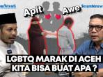 LGBTQ-Marak-di-Aceh-Kita-Bisa-Buat-Apa.jpg