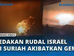 Ledakan-Rudal-Israel-di-Suriah-Akibatkan-Gempa-Radius-28-Km-Target-Depot-Senjata.jpg