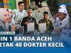 MIN-1-Banda-Aceh-Cetak-40-Dokter-Kecil.jpg