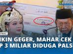 Mahar-Cek-Rp-3-Miliar-Diduga-Palsu.jpg