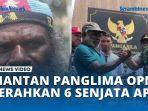 Mantan-Panglima-OPM-Serahkan-6-Senjata-Api-ini-Pesan-Pangdam.jpg