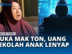 Mata-Mak-Ton-Berkaca-kaca-Uang-Tabungan-untuk-Sekolah-Anak-Raib.jpg