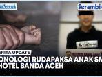 Modus-Diajak-Makan-dan-Jalan-jalan-Anak-SMP-Dirudapaksa-di-Banda-Aceh.jpg