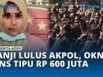 Modus-Lulus-Akpol-Oknum-PNS-Abdya-Tipu-Korban-Ratusan-Juta-Rupiah.jpg