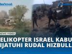 Momen-Helikopter-Israel-Kabur-saat-Mendadak-Dijatuhi-Rudal-Hizbullah.jpg