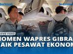 Momen-Wapres-Gibran-Penumpang-Kaget-saat-Naik-Pesawat-Ekonomi-hingga-Gendong-Tas-Sendiri.jpg